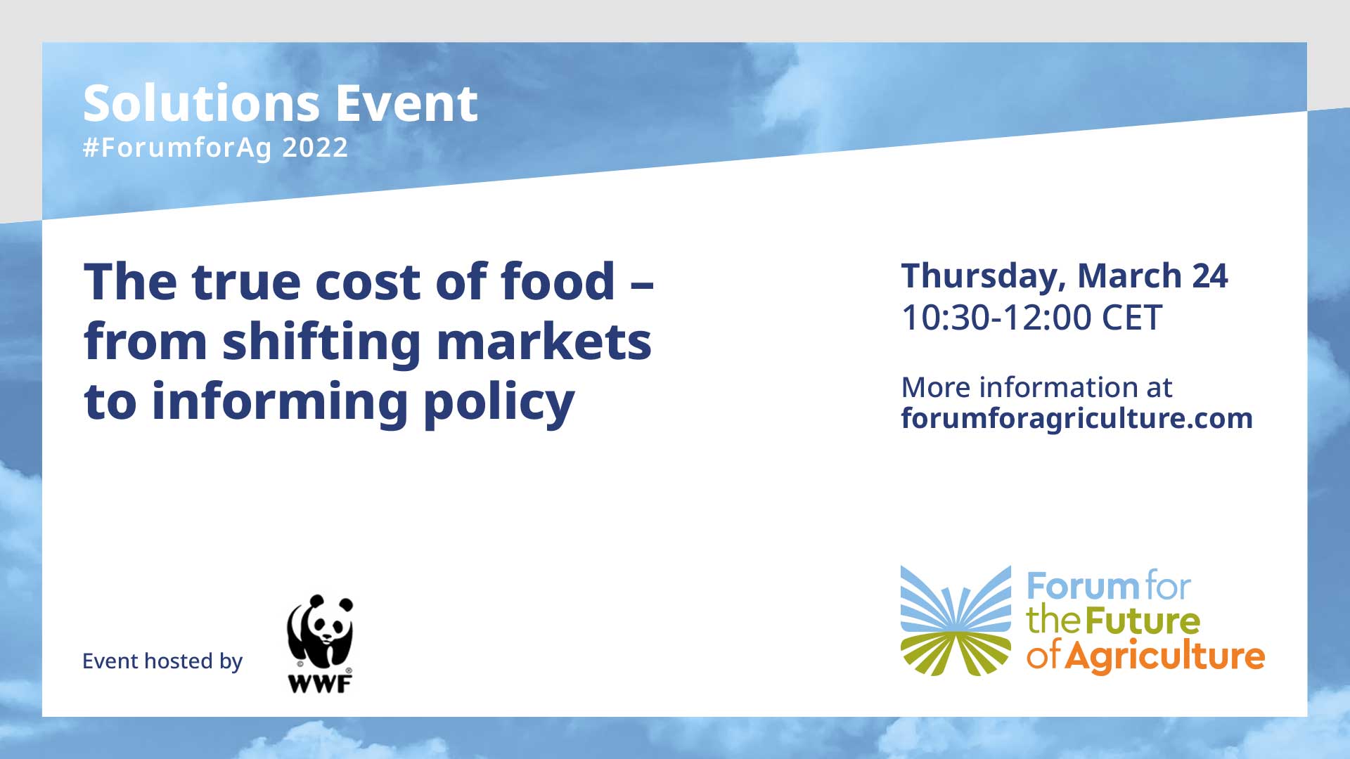 2022 ForumforAg | Solutions event 6 | The true cost of food – from shifting markets to informing policy video iamge